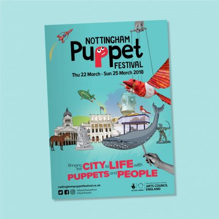 Poster for the Nottingham Puppet Festival, held from Thursday 22 to Sunday 25 March 2018. The bright turquoise design features illustrated Nottingham landmarks with large puppets, including a whale, robot, horse and dragon. The text reads: 'Bringing the city to life with puppets and people' Logos for City Arts, Nottingham Trent University, the Theatre Royal & Royal Concert Hall, and Arts Council England appear at the bottom.